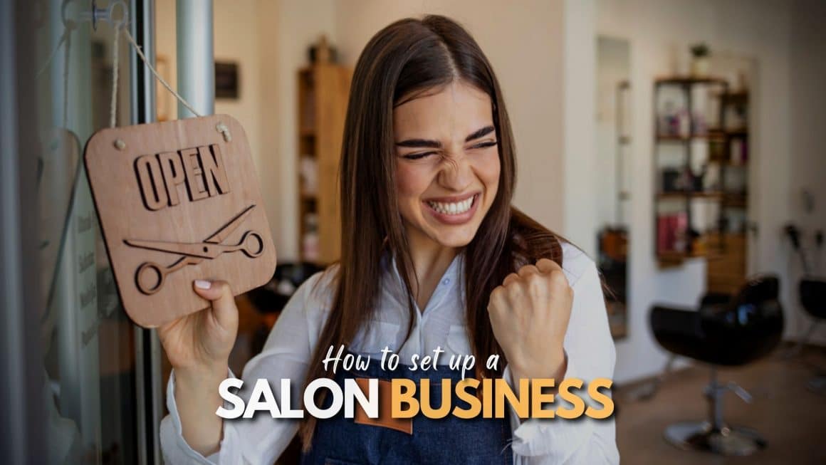 How To Set Up A Salon Business?